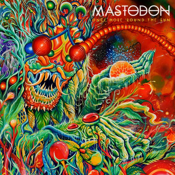 Mastodon / Once More 'Round the Sun