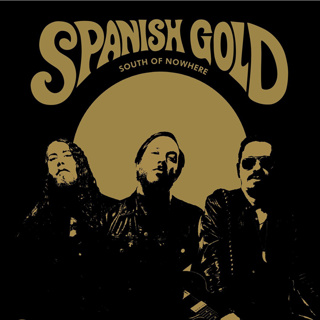 Spanish Gold / South of Nowhere