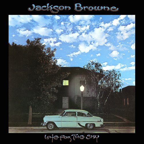 Jackson Browne / Late For The Sky