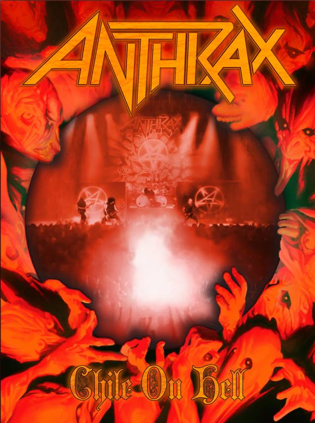 Anthrax / Chile On Hell