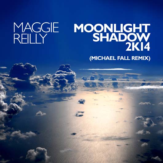 Maggie Reilly / Moonlight Shadow 2k14 - Single