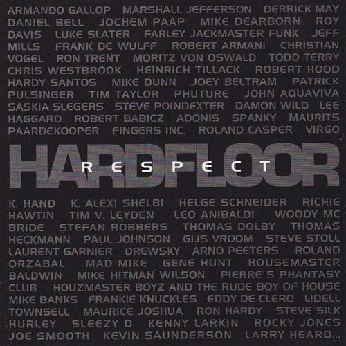 Hardfloor / Respect