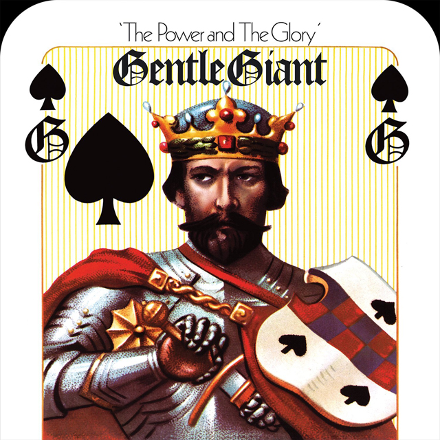 Gentle Giant / The Power And The Glory