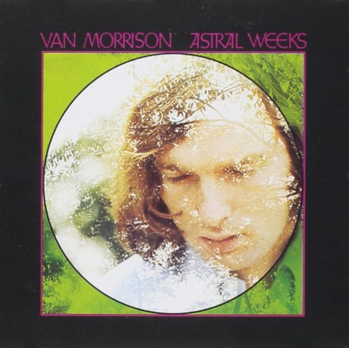 Van Morrison / Astral Weeks