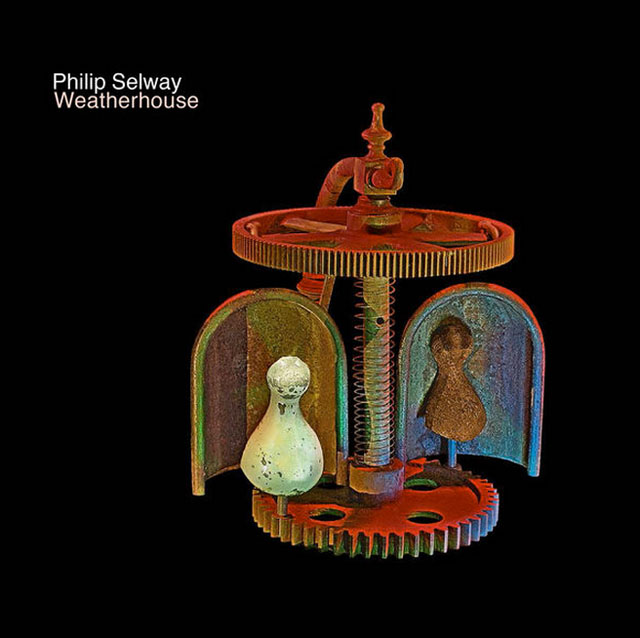 Philip Selway / Weatherhouse