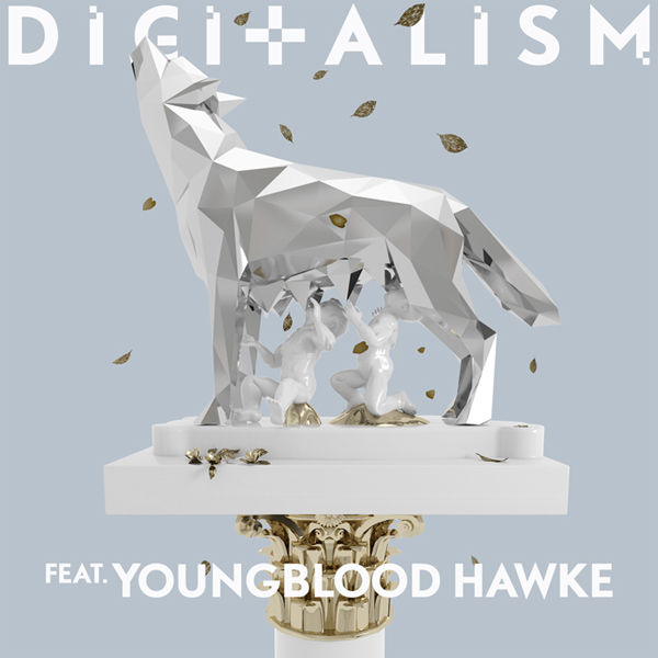 Digitalism / Wolves (feat. Youngblood Hawke)