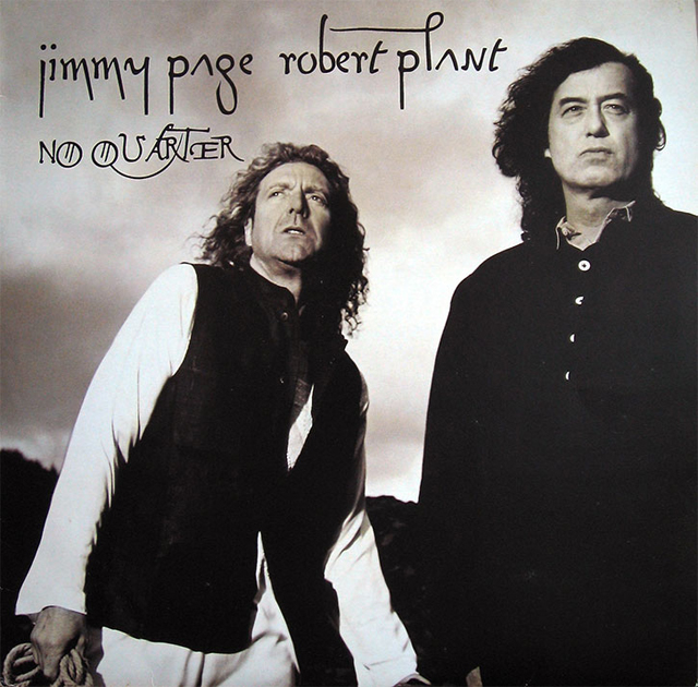 Jimmy Page and Robert Plant / No Quarter