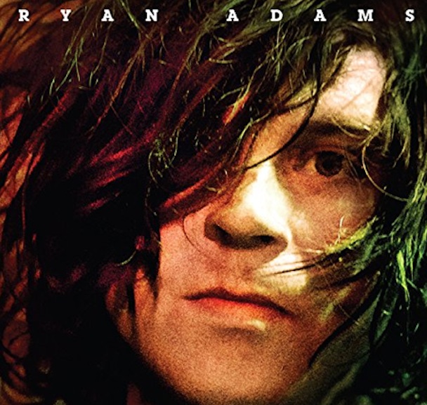 Ryan Adams / Ryan Adams