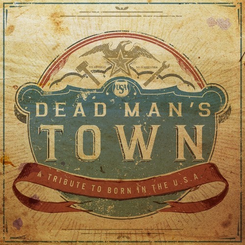 VA / Dead Man's Town: A Tribute to Born in the USA