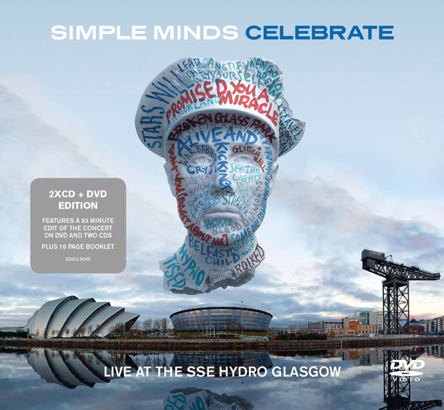 Simple Minds / Celebrate - Live From The SSE Hydro Glasgow