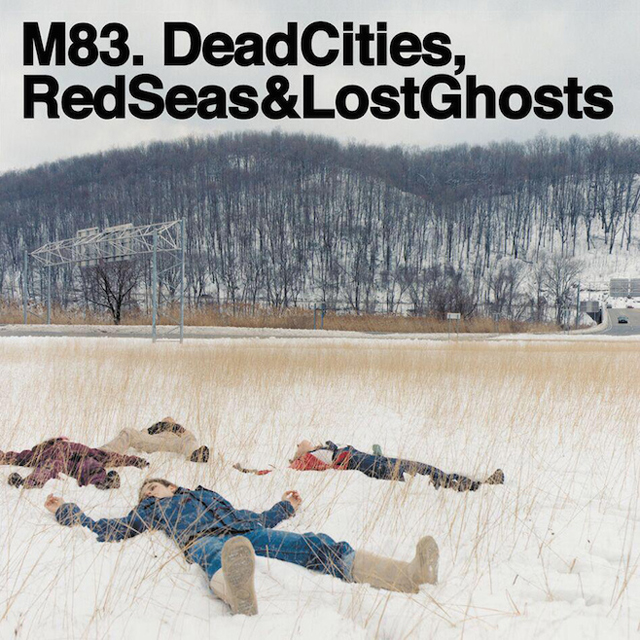 M83 / Dead Cities, Red Seas, and Lost Ghosts