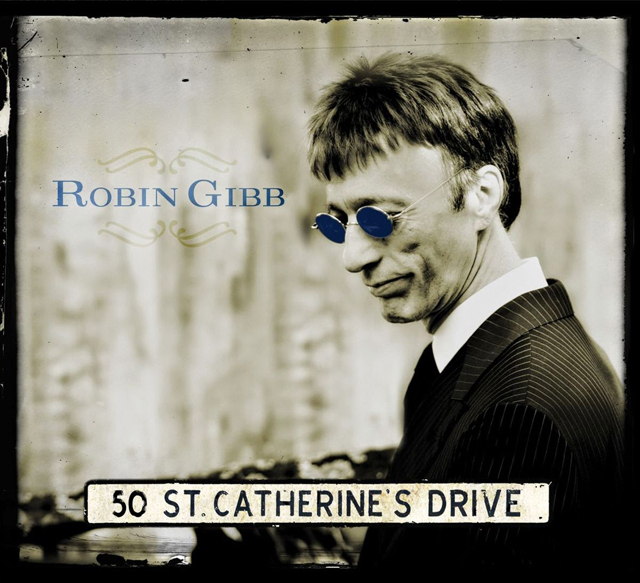 Robin Gibb / 50 St. Catherine's Drive