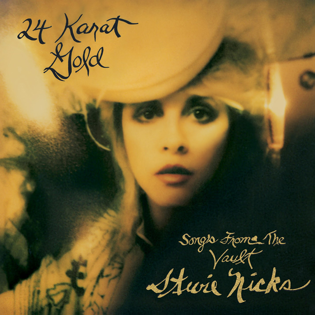 Stevie Nicks / 24 Karat Gold - Songs From the Vault
