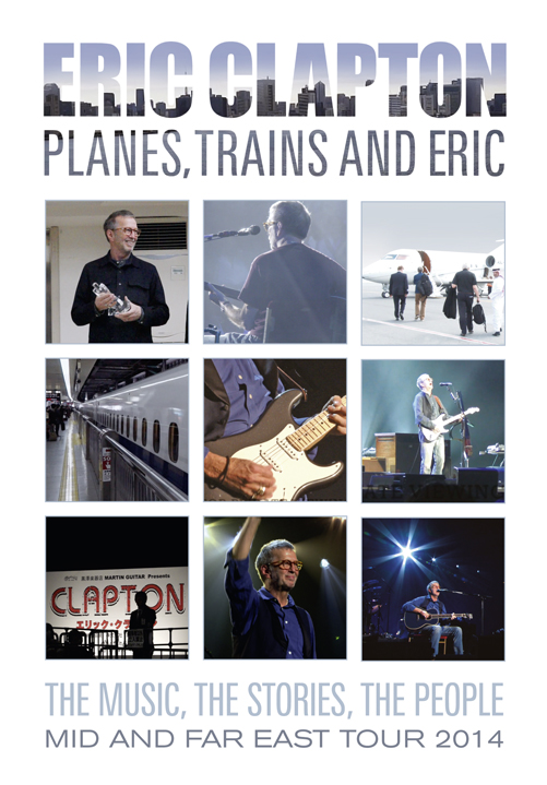 Eric Clapton / Planes, Trains and Eric