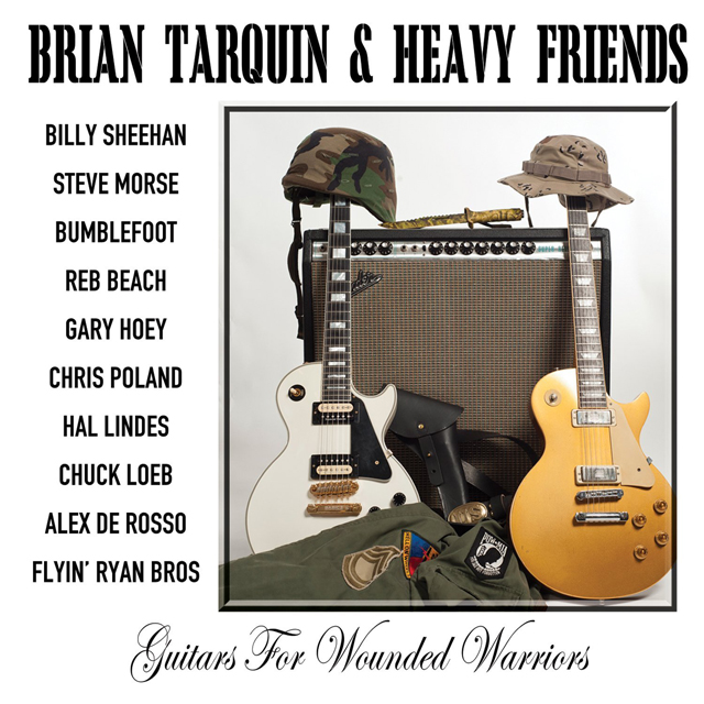 Brian Tarquin & Heavy Friends / Guitars for Wounded Warriors