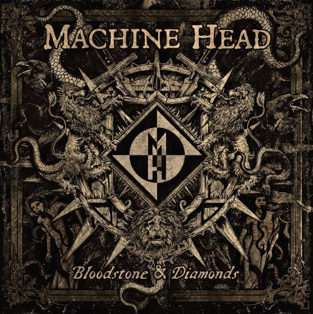 Machine Head / Bloodstone & Diamonds