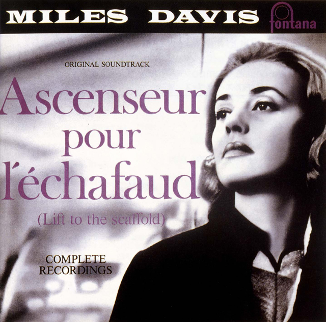 Miles Davis / Ascenseur pour l'échafaud