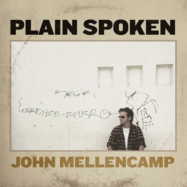 John Mellencamp / Plain Spoken