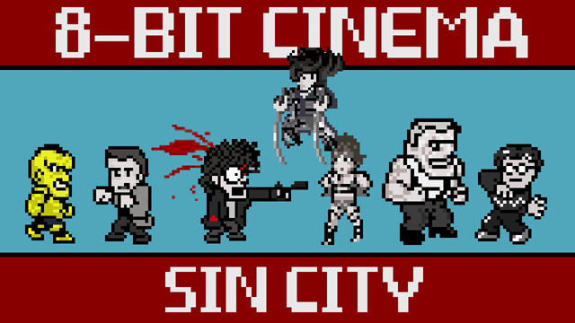 Sin City - 8 Bit Cinema
