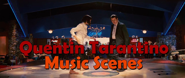 Quentin Tarantino · Music Scenes