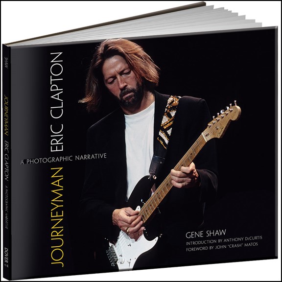 Journeyman: Eric Clapton - A Photographic Narrative