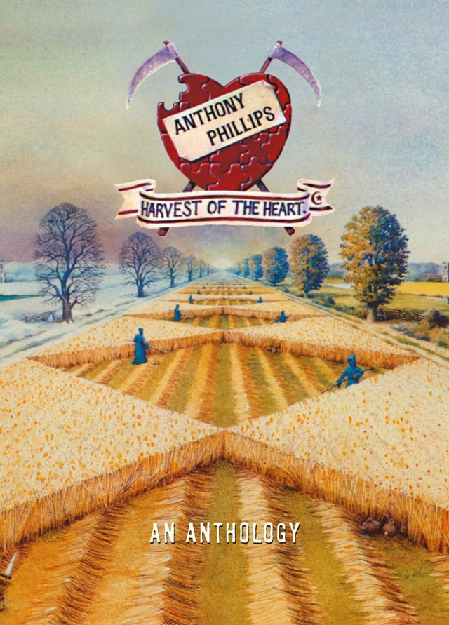 Anthony Phillips / Harvest of the Heart