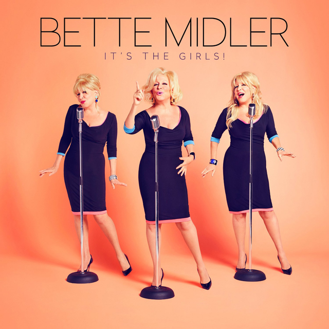Bette Midler / It's the Girls!