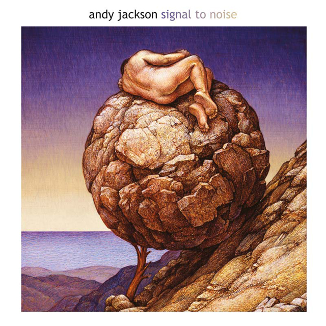 Andy Jackson / Signal To Noise