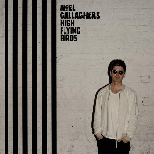 Noel Gallagher's High Flying Birds / Chasing Yesterday