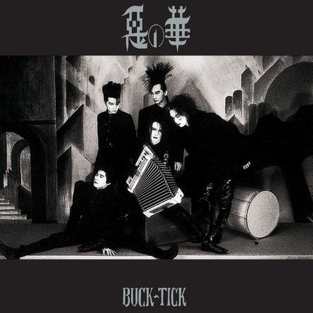 BUCK-TICK / 悪の華