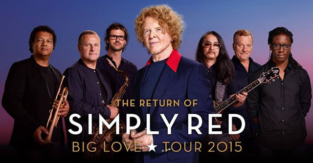 Simply Red - Big Love Tour 2015