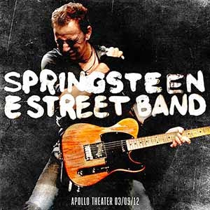 Bruce Springsteen / APOLLO THEATER 03/09/12