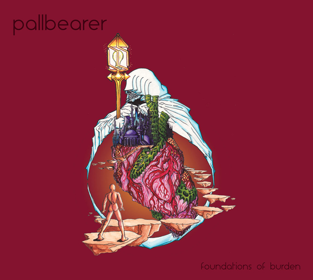 Pallbearer / Foundations Of Burden