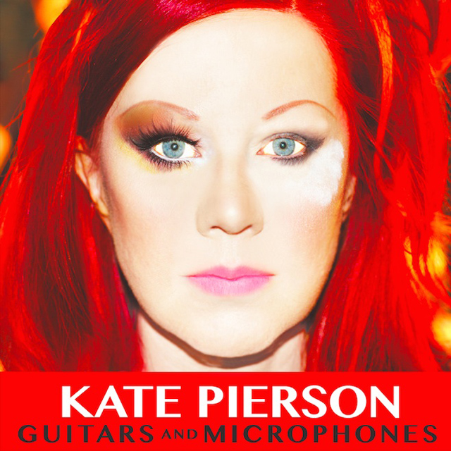 Kate Pierson / Guitars and Microphones