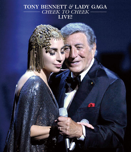 Tony Bennett & Lady GaGa / CHEEK TO CHEEK LIVE!