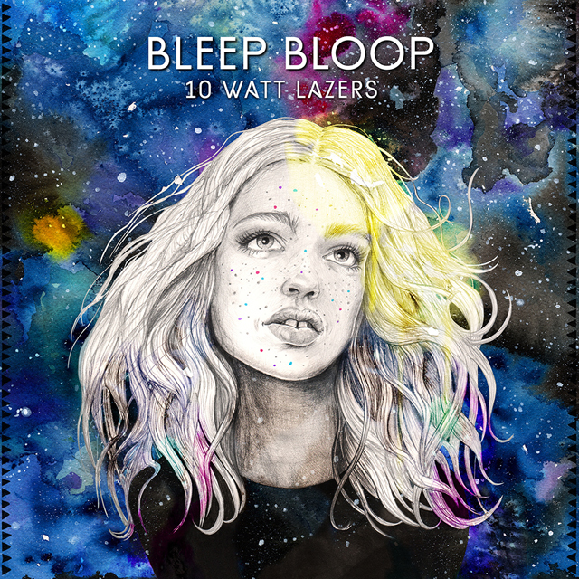 Bleep Bloop / 10 Watt Lazers EP