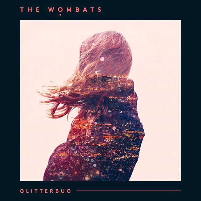 The Wombats / Glitterbug