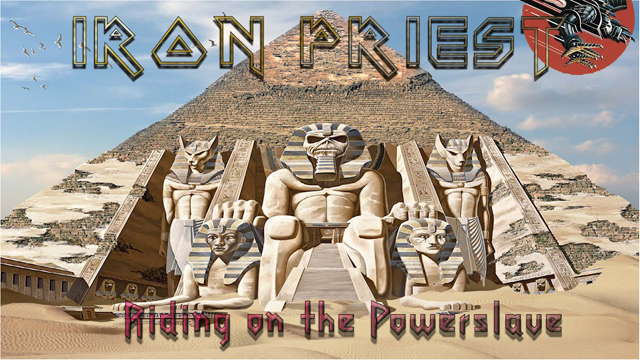 IRON PRIEST - Riding on the Powerslave
