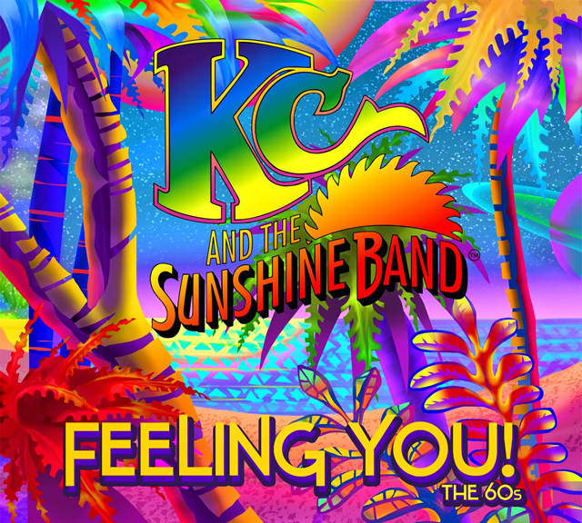KC and the Sunshine Band / Feeling You!: The 60's