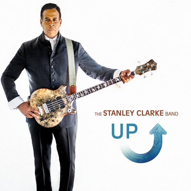 Stanley Clarke Band / Up