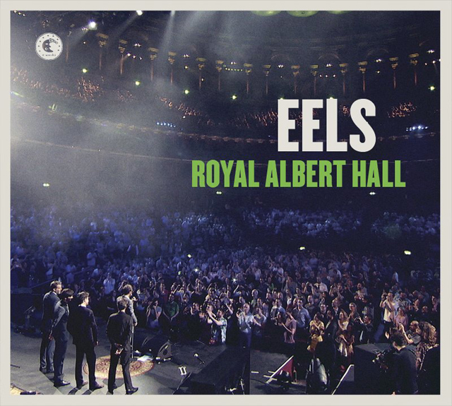 Eels / Royal Albert Hall