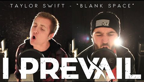 I Prevail / Blank Space