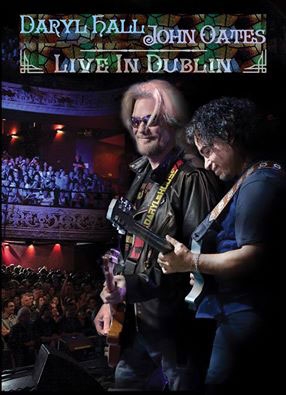Daryl Hall and John Oates / Live In Dublin
