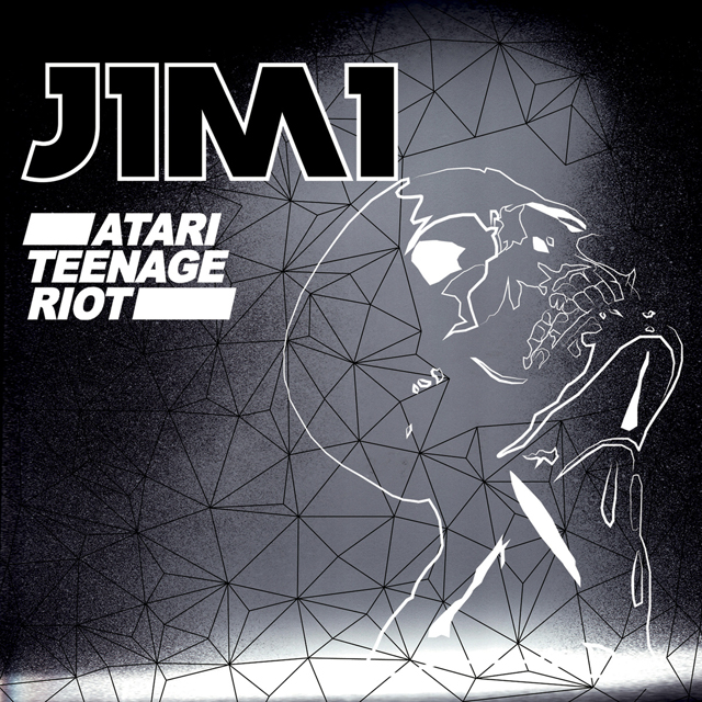 Atari Teenage Riot / J1M1