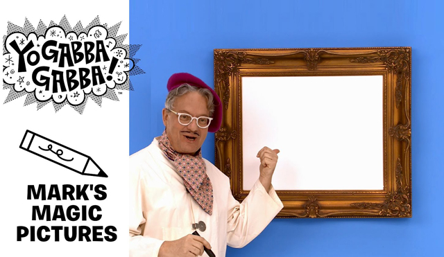 Mark's Magic Picture - Yo Gabba Gabba!