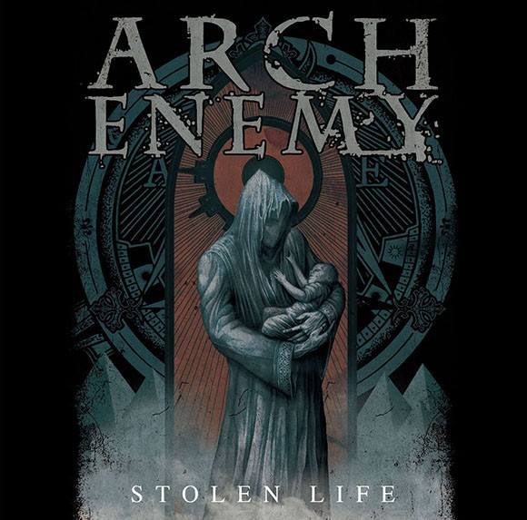 ARCH ENEMY / Stolen Life