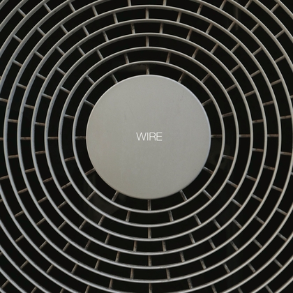 Wire / Wire