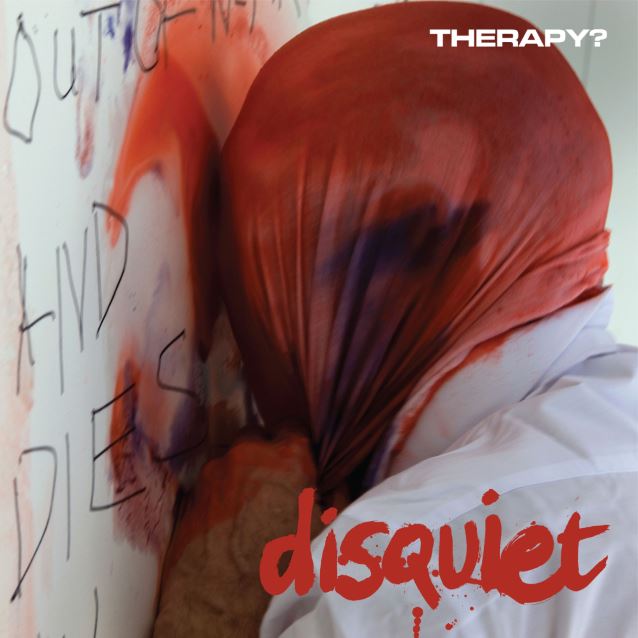 Therapy? / Disquiet