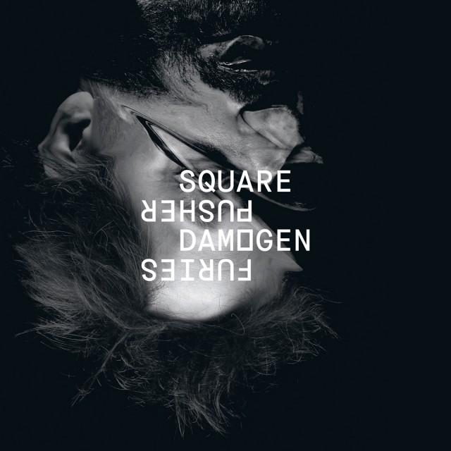 Squarepusher / Damogen Furies