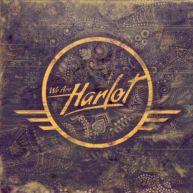 We Are Harlot / We Are Harlot